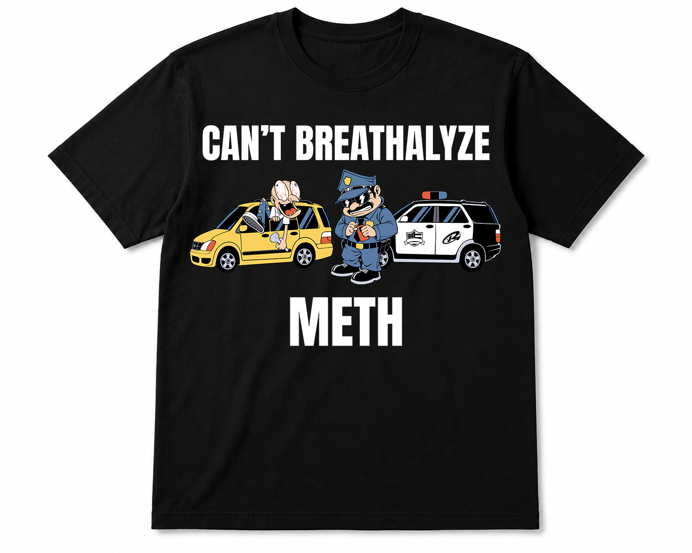 Can't Breathalyze Meth V2 (Colored)