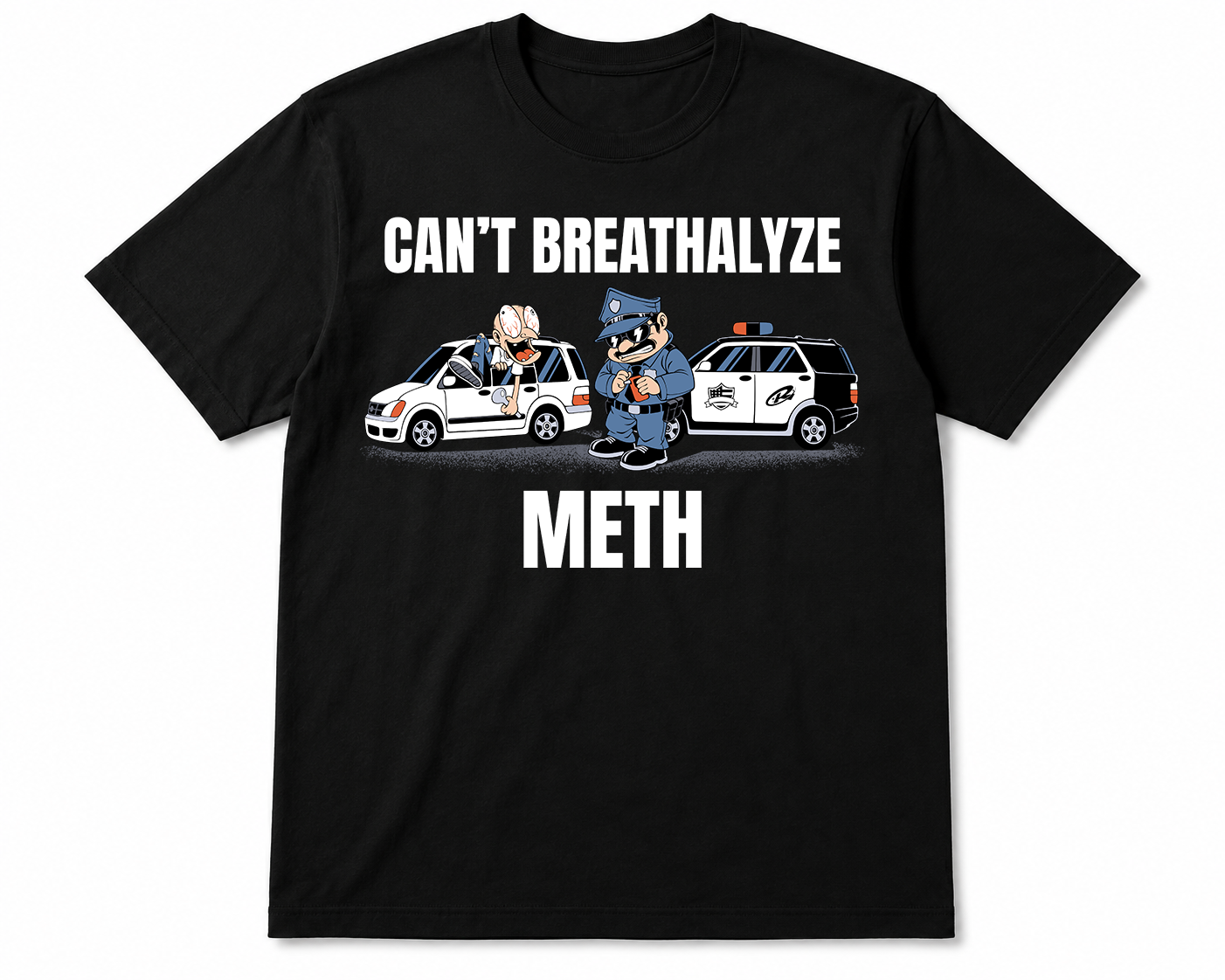Can't Breathalyze Meth Designs